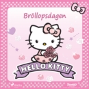 Hello Kitty - Brollopsdagen - eAudiobook