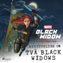 Black Widow - Begynnelsen - Berattelsen om tva Black Widows - eAudiobook