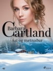 Ast og metnaður (Hin eilifa seria Barboru Cartland 11) - eBook