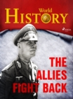 The Allies Fight Back - eBook