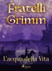 L'acqua della Vita - eBook