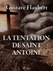 La Tentation de Saint Antoine - eBook