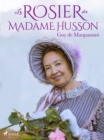 Le Rosier de Madame Husson - eBook