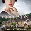 Geluk gloort aan de horizon - eAudiobook