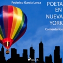 "Poeta en Nueva York" (Comentarios) - eAudiobook