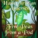 Five Peas from a Pod - eAudiobook