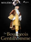 Le Bourgeois Gentilhomme - eBook