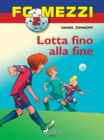 FC Mezzi 2 - Lotta fino alla fine - eBook