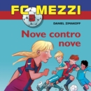 FC Mezzi 5 - Nove contro nove - eAudiobook