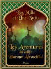 Les Aventures du calife Haroun Alraschild - eBook