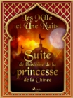 Suite de l'histoire de la princesse de la Chine - eBook