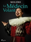 Le Medecin Volant - eBook