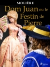 Dom Juan ou le Festin de Pierre - eBook