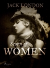 Scorn of Women - eBook