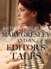 Mary Gresley, and an Editor's Tales - eBook