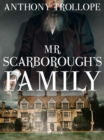 Mr. Scarborough's Family - eBook