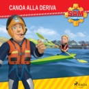 Sam il Pompiere - Canoa alla deriva - eAudiobook