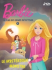 Barbie - Le Club des sœurs detectives 3 - Le Mysterieux Monstre marin - eBook
