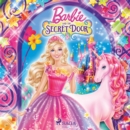 Barbie - The Secret Door - eAudiobook