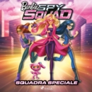 Barbie - Squadra speciale - eAudiobook