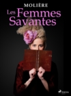 Les Femmes Savantes - eBook