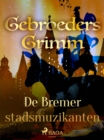 De Bremer stadsmuzikanten - eBook