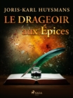 Le Drageoir aux Epices - eBook