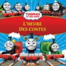 Thomas et ses amis - L'Heure des contes - eAudiobook