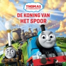 Thomas de Stoomlocomotief - De koning van het spoor - eAudiobook