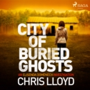 City of Buried Ghosts - eAudiobook
