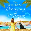 Dreaming of St-Tropez - eAudiobook