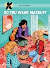 K for Kara 21 - Do You Wear Makeup? - eBook