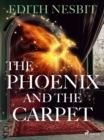 The Phoenix and The Carpet - eBook