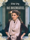 Das Rosenhausel - eBook
