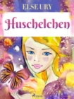 Huschelchen - eBook