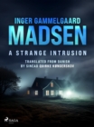 A Strange Intrusion - eBook