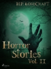 H. P. Lovecraft - Horror Stories Vol. II - eBook