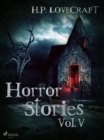 H. P. Lovecraft - Horror Stories Vol. V - eBook