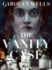 The Vanity Case - eBook