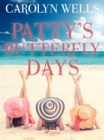 Patty's Butterfly Days - eBook