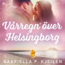 Varregn over Helsingborg - eAudiobook