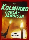 Kolmikko luolajahdissa - eBook