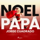 Noel Papa - eAudiobook