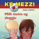 KF Mezzi 8 - Milli steins og sleggju - eAudiobook