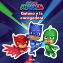 PJ Masks - Gatuno y la encogedora - eAudiobook