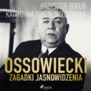 Ossowiecki - zagadki jasnowidzenia - eAudiobook