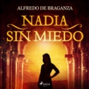 Nadia sin miedo - eAudiobook
