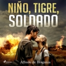 Nino, tigre, soldado - eAudiobook