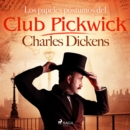 Los papeles postumos del Club Pickwick - eAudiobook