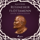 Kalviðir: Russneskir flottamenn - eAudiobook